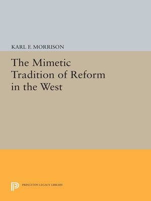 cover image of The Mimetic Tradition of Reform in the West